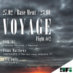 VOYAGE #2 @ Base Ment - 27.02.2015