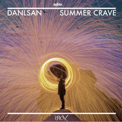 Danlsan - Summer Crave