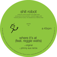 Where It's At [Feat. Reggie Watts] (Johnny Aux Remix) [Sample]