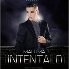 90 Intentalo - Maluma ( Intro - Melodia )[ !! Ðj Erick - Trujillo - Remix - 2015 !! ]