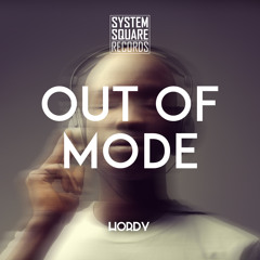 Hordy - Out Of Mode (SYSQ011)