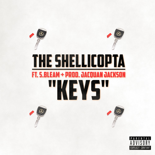 #WhoGotTheKeys featuring S. Bleam (Produced by Jac'Quan Jackson)