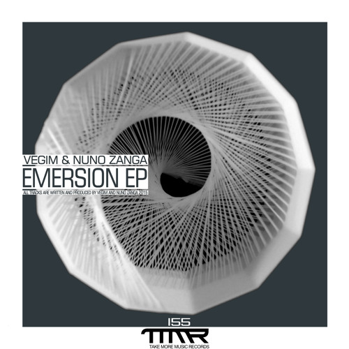 Vegim & Nuno Zanga - Emersion EP [TMM155]
