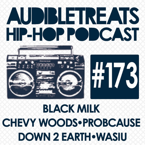 Audible Treats Hip-Hop Podcast 173