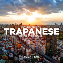 Mayhem - TRAPANESE Vol 3 (Hosted By Kickstand)