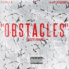 Ronnie G - Obstacles (ft. Sleep)