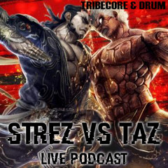 Podcast Live STREZ vs TAZ - Happy Family