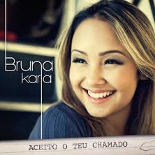 Bruna Karla - Deus Vem Me Socorrer