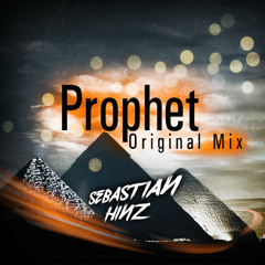 SebastianHinz - Prophet (Original Mix)