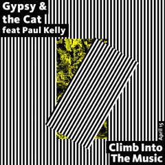Climb Into The Music (feat. Paul Kelly)