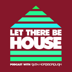 LTBH Podcast With Glen Horsborough #77