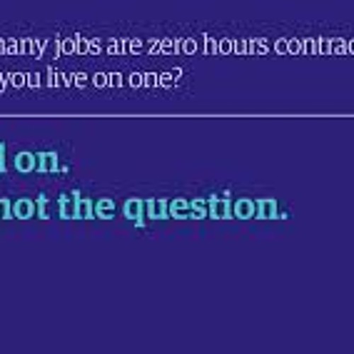 Zero Hours Contracts Election Remix