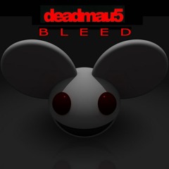 Deadmau5 - Bleed (The Big Cat Remix)