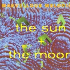 MARVELLOUS MELODICOS  -  THE SUN & THE MOON (ITALO DANCE)