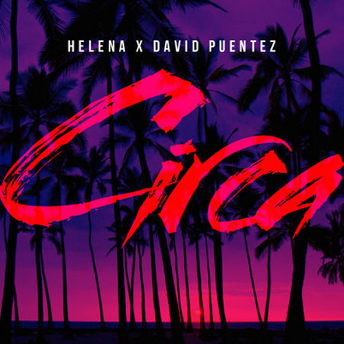 HELENA X David Puentez - Circa (Original Mix)