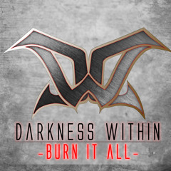 Burn It All