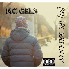 MC Gels - Intro (Prod. The Deli & DeadxBeat)