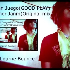 Buen Juego(GOOD PLAY) Melbourne Bounce (Ather Janm)Original mix