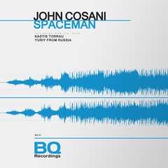 John Cosani - Spaceman (Kastis Torrau Remix) Preview