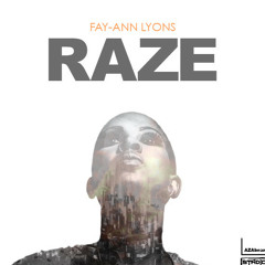 Fay-Ann Lyons - Raze (DJ Maco Road Refix)