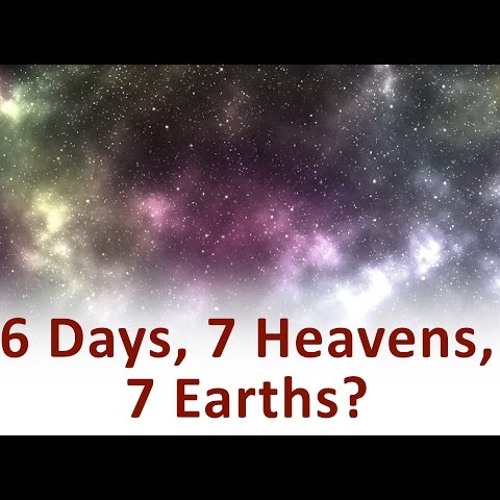 The Beginning and the End with Omar Suleiman - 6 Days, 7 Heavens, 7 Earths (Ep15 )-MNBuaDmpDHo