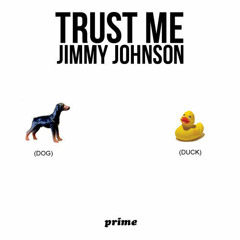 Jimmy Johnson - Trust me