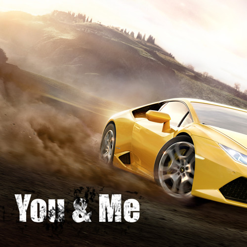 Stream Forza Horizon 2 Opening - You & Me by Ant01n3