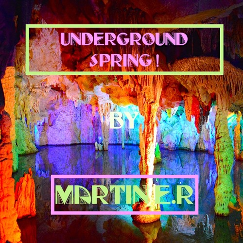 Underground Spring !