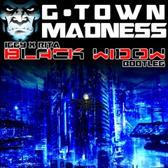 Iggy Azalea & Rita Ora - Black Widow (G-Town Madness Bootleg- FREE DOWNLOAD)