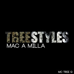 TREE - MACAMILLA #TREESTYLE  PROD. BY  FERRARI TESS