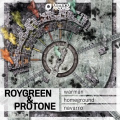 RoyGreen & Protone - Homeground