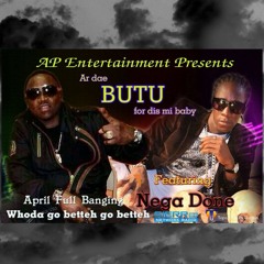 Butu - Production Ft Nega Don