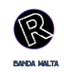 Banda Malta - Cala A Tua Boca Na Minha