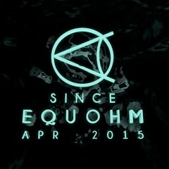 EQUOHM x SINCE Apr 2015 Mixtape