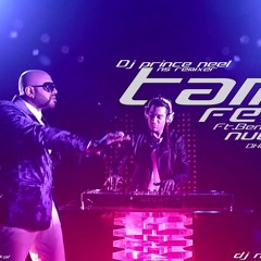 TAMIL FEVER - BENNY DAYAL Ft.NUCLEYA - DHOL IN CLUB REMIX BY DJ PRINCE NEEL & DJ NEERAJ