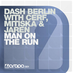Dash Berlin-Man on the run (Bootleg) Demo !
