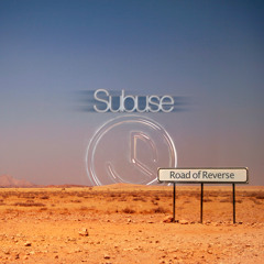 Road Of Reverse (original mix)