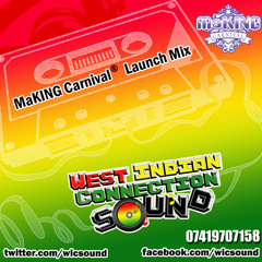 WIC Sound - MaKING Carnival Costume Finals and Launch official Mix 2015