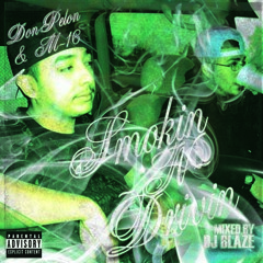 Por Mi Gente Feat. Big Styles,Don Pelon, M16 & Smoke