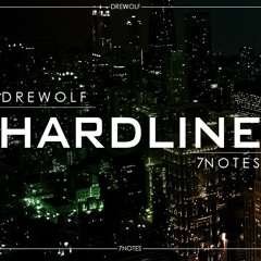 Drewolf & 7Notes - Hardline (Original Mix)