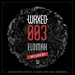 3 Elomak - My Life (Maya Schenk Remix) [320]