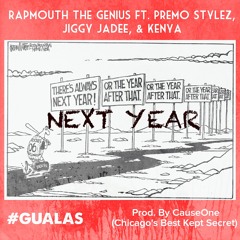 Next Year ft. Premo Stylez- Jiggy Jadee & Kenya