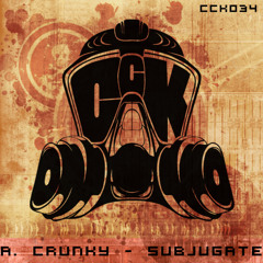 Crunky - Subjugate