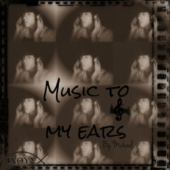 Music To My Ears - Michael Karczmarczyk Mp3. (Intro Vol.1).MP3