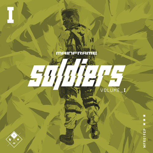 Mainframe Soldiers Volume 1 [OUT NOW]