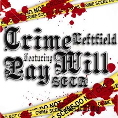 Crime Will Pay ft. SETA (Garlic Brown Productions)(CratezBeats)