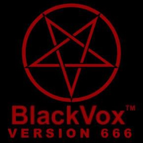 BlackVox version 666 Good Friday 2015