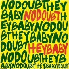 No Doubt - Hey Baby (Dalphyns 2k15 rework)