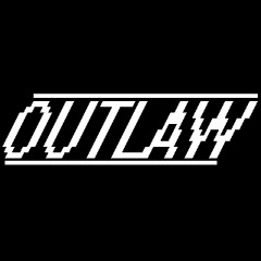 Outlaw (Original mix)