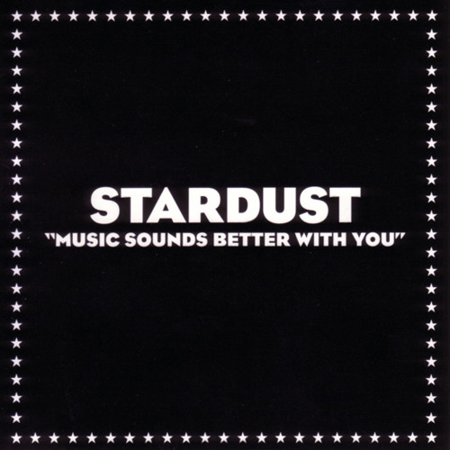 [FREE DOWNLOAD] Stardust - The Music Sounds Beter With You (Lucas And Steve Remix) *HausHed Rework*